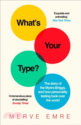 What's Your Type?：The Strange History of Myers-Briggs and the Birth of Personality Testing