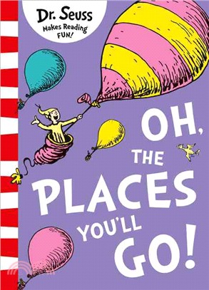 Oh, the Places You'll Go!