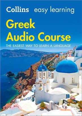 Easy Learning Greek Audio Course: Language Learning the easy way with Collins (Collins Easy Learning Audio Course)
