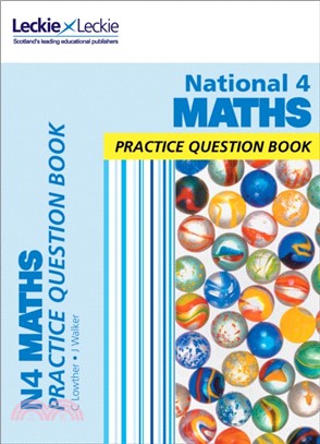 National 4 Maths：Practise and Learn Cfe Topics