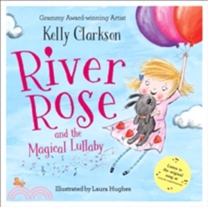 River Rose & The Magical Lullaby