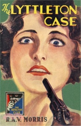 The Detective Club ― The Lyttleton Case