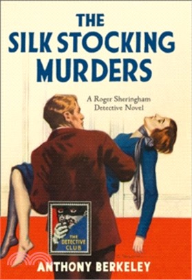 The Detective Club ― The Silk Stocking Murders