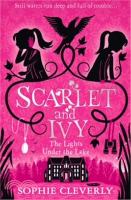 Scarlet and Ivy(4) : The lights under the lake /