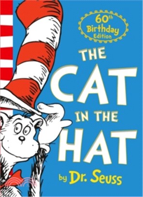 The Cat In The Hat (Dr. Seuss 60th Birthday Edition)