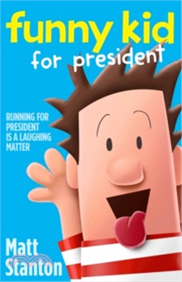 Funny Kid (1) ― Funny Kid For President