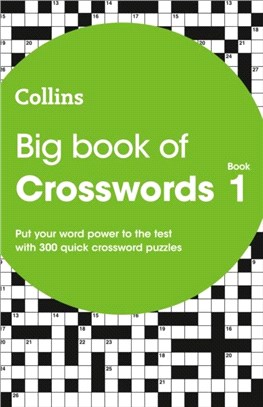 Big Book of Crosswords 1：300 Quick Crossword Puzzles
