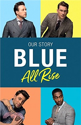 Blue :all risen : our story ...