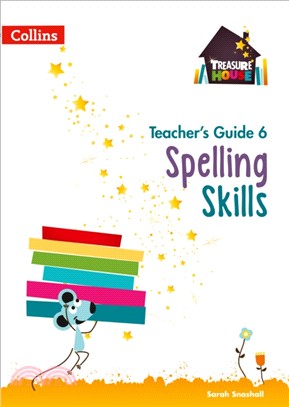 Spelling Skills Teacher's Guide 6