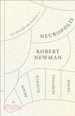 Neuropolis: A Brain Science Survival Guide