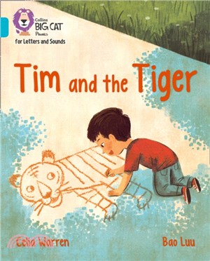 Tim and the Tiger：Band 7/Turquoise