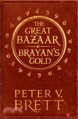 The Great Bazaar and Brayan's Gold : Stories from the Demon Cycle Series