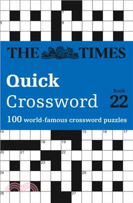 The Times Quick Crossword Book 22：100 World-Famous Crossword Puzzles from the Times2