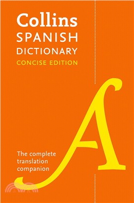 Collins Spanish Dictionary Concise Edition: 240,000 translations (軟精裝)