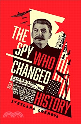 The Spy Who Changed History