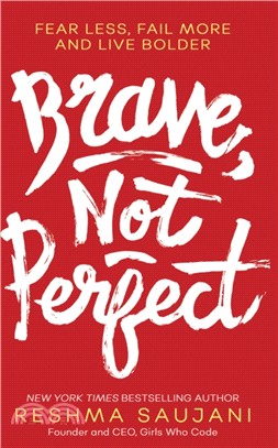 Brave, Not Perfect