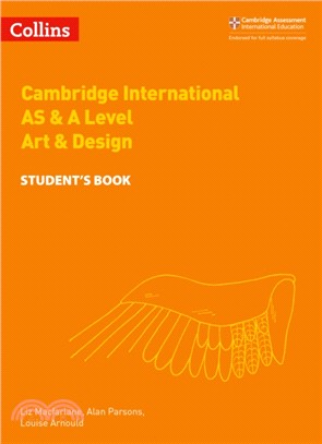 Cambridge International AS & A Level Art & Design Student's Book