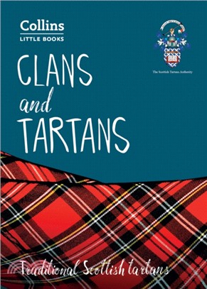 Clans and Tartans：Traditional Scottish Tartans