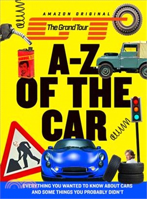 The Grand Tour A-Z of the Car