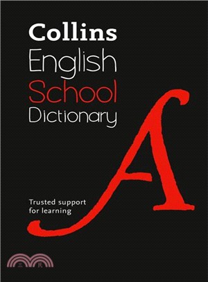 Collins School Dictionary: Trusted support for learning