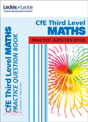 Third Level Maths Practice Question Book：Extra Practice for Curriculum for Excellence (Cfe) Topics