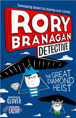 The Great Diamond Heist (Rory Branagan (Detective) #7)