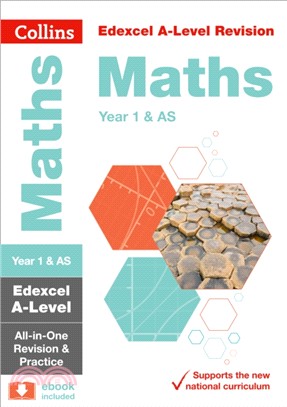 Edexcel A-level Maths AS / Year 1 All-in-One Revision and Practice