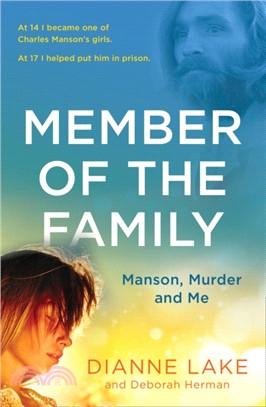 Member of the Family：Manson, Murder and Me