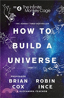 The Infinite Monkey Cage – How to Build a Universe