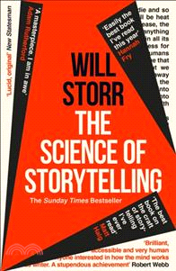 The Science of Storytelling：Why Stories Make Us Human, and How to Tell Them Better