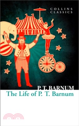 The Life of P.T. Barnum 馬戲大王：巴納姆