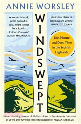 Windswept: Life, Nature and Deep Time in the Scottish Highlands