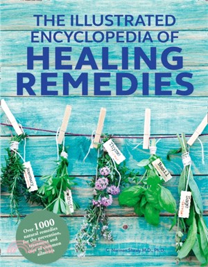 Healing Remedies, Updated Edition：Over 1,000 Natural Remedies for the Prevention, Treatment, and Cure of Common Ailments and Conditions