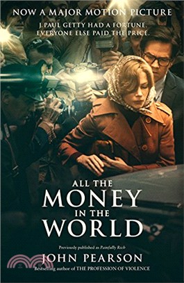 All the Money in the World (Film Tie-In)
