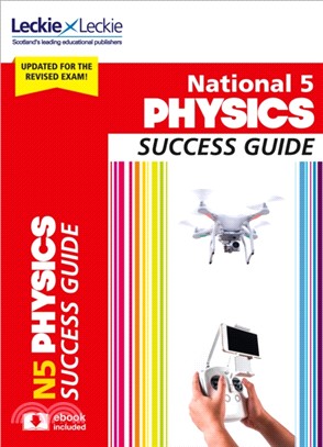 National 5 Physics Revision Guide for New 2019 Exams：Success Guide for Cfe Sqa Exams