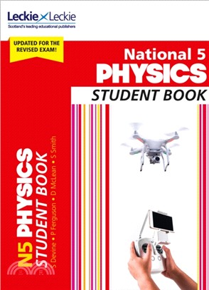 National 5 Physics Student Book for New 2019 Exams：For Curriculum for Excellence Sqa Exams