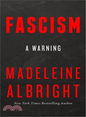 Fascism: A Warning