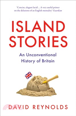 Island Stories：An Unconventional History of Britain