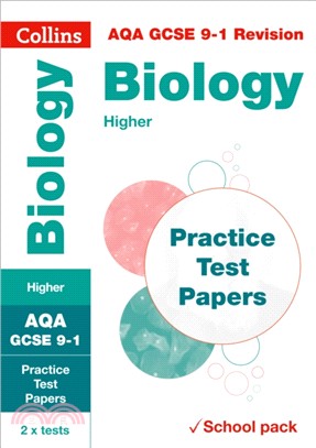 AQA GCSE 9-1 Biology Higher Practice Test Papers：Shrink-Wrapped School Pack