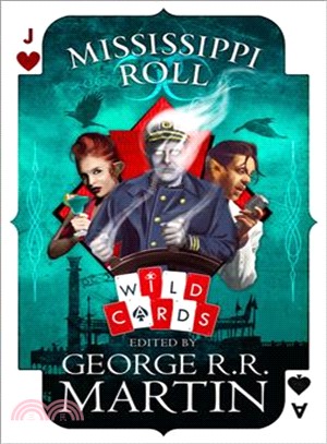 Mississippi Roll (Wild Cards)