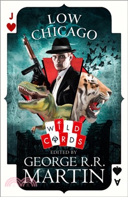 Low Chicago: A Wild Cards Novel