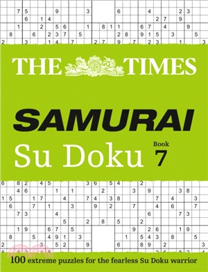 The Times Samurai Su Doku 7：100 Challenging Puzzles from the Times