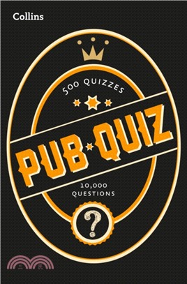 Collins Pub Quiz：10,000 Easy, Medium and Difficult Questions