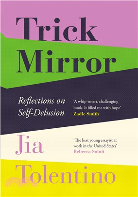Trick Mirror: Reflections on Self-Delusion (平裝本)(英國版)