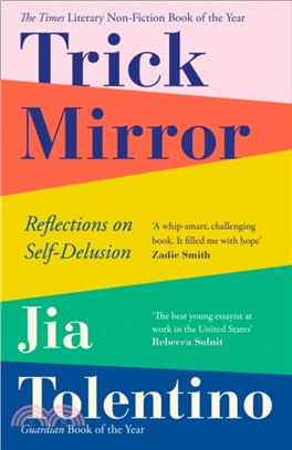 Trick Mirror: Reflections On Self-Delusion (平裝本)(英國版)