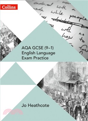 AQA GCSE (9-1) English Language Exam Practice：Student Book