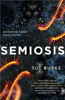 Semiosis：A Novel of First Contact