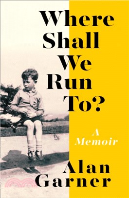 Where Shall We Run To?：A Memoir