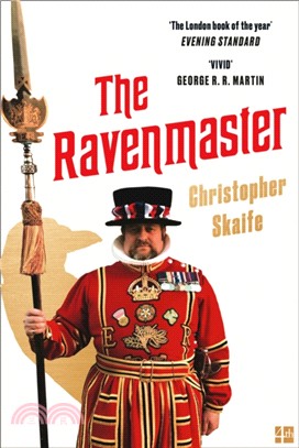 The Ravenmaster：My Life with the Ravens at the Tower of London