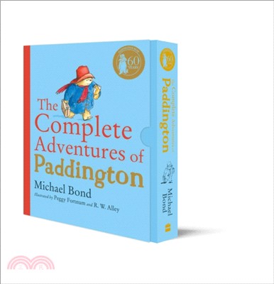 The Complete Adventures of Paddington：The 15 Complete and Unabridged Novels in One Volume